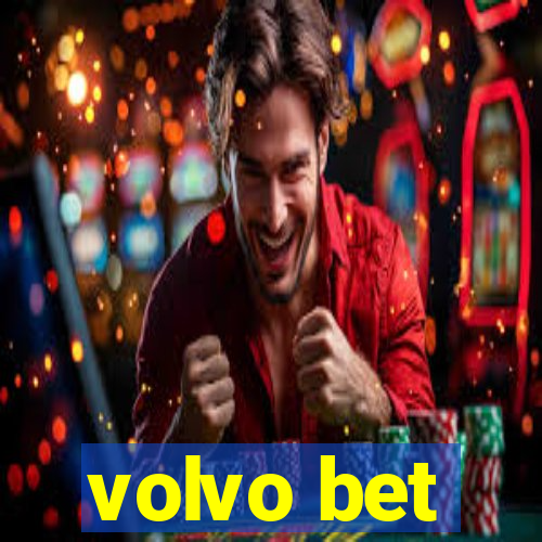 volvo bet